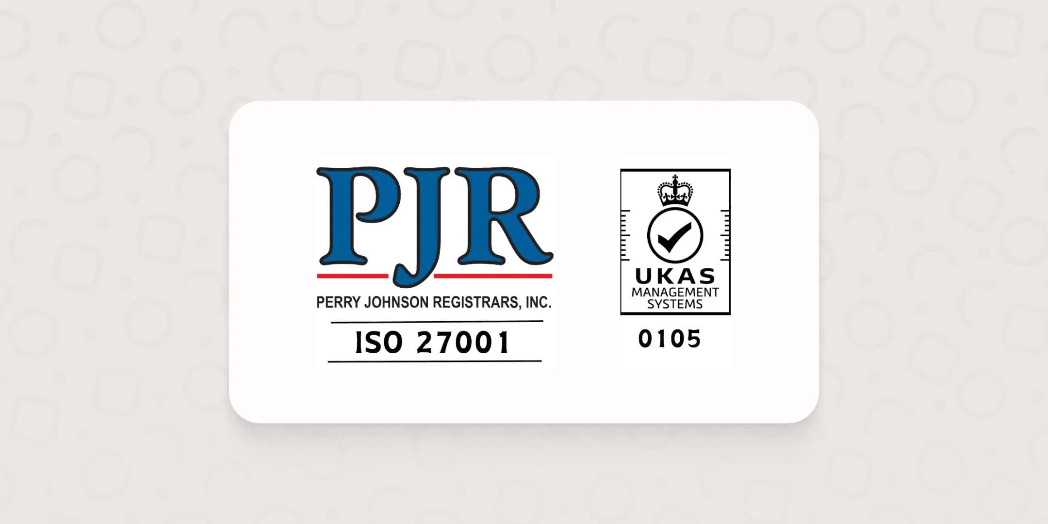 The Perry Johnson Registrars ISO 27001 mark and the UKAS Management Systems mark side by side.